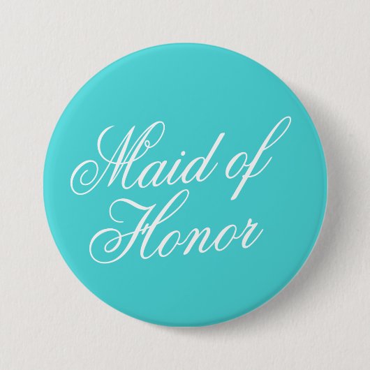 Turquoise Maid of Honor Button Pin (Voorkant)