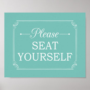 Turquoise Seat Yourself Bathroom Art Poster