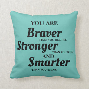 Turquoise Zwarte Inspirerende Moediger Sterker Sli Kussen