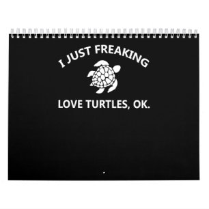 Turtle Lover   Ik ben gewoon overloopschildpadden  Kalender