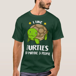 Turtle Lovers Birthday Xmas Gift I like Turtle May T-shirt