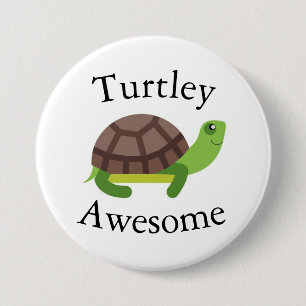 Turtle Pun Badge Ronde Button 7,6 Cm