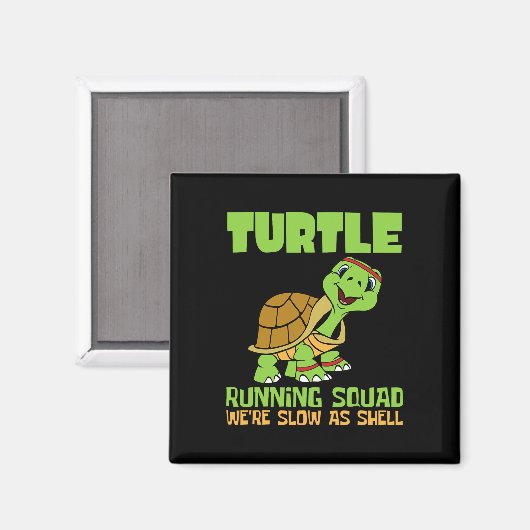 Turtle Running Squad We zijn langzamer dan Hell Ea Magneet (Voorkant / Achterkant)