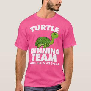 Turtle Running Team We zijn traag als Shell Turtle T-shirt