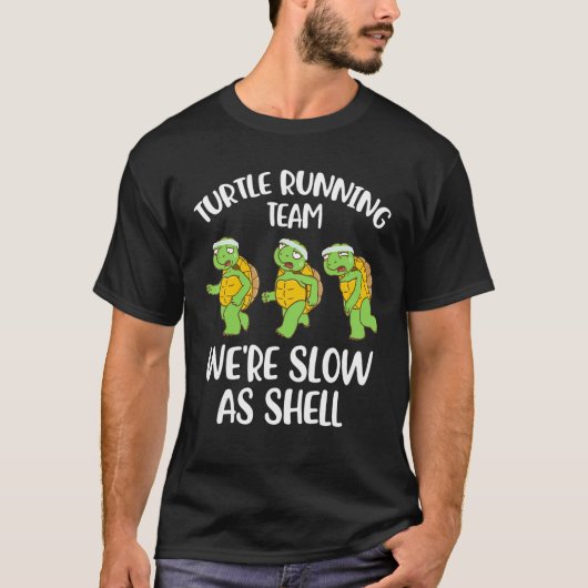 Turtle Running Team wij zijn langzamer zoals Shell T-shirt (Voorkant)
