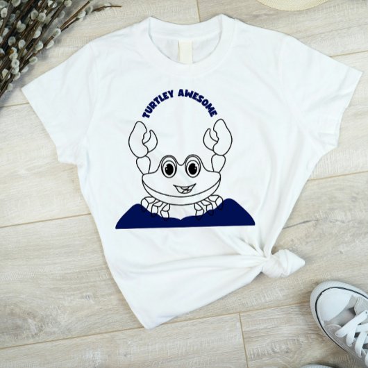 Turtley Awesome ! T-shirt Design Turtle Cute