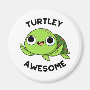Turtley Geweldige Funny Turtle Pun Magneet
