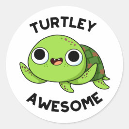 Turtley Geweldige Funny Turtle Pun Ronde Sticker