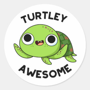 Turtley Geweldige Funny Turtle Pun Ronde Sticker
