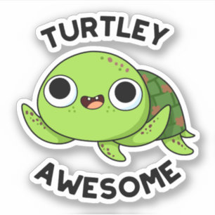 Turtley Geweldige Funny Turtle Pun Sticker