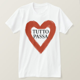Tutto Passa T-shirt
