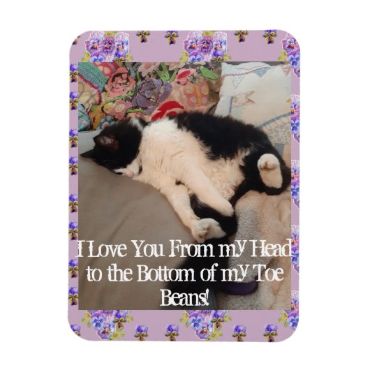 Tuxedo Cat Funny Love You Citate cats Magnet Magneet (Verticaal)