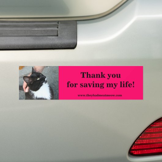 Tuxedo zegt: Bedankt om mijn leven te redden. Bumpersticker (Op auto)