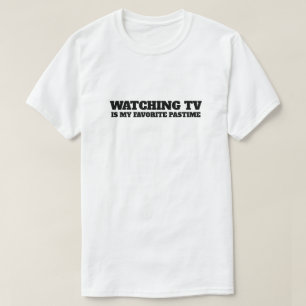 TV Mijn favoriete Pastime T-shirt