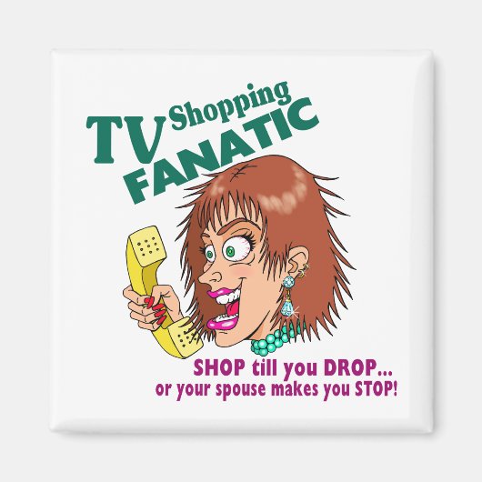 Tv-winkelen Fanatiek Magneet (Voorkant)