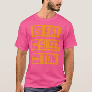 Tw Trucker Shirt Eat Sleep Tow Truck Driver T-shir