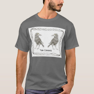 Twa Corbies T-shirt