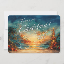 Twas Christmas in July Beach Holiday Kaart – 5x7