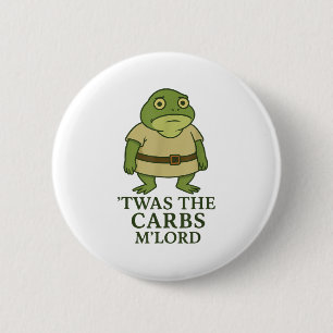 Twas The Carbs Lord Funny Frog Meme Middeleeuws Ronde Button 5,7 Cm