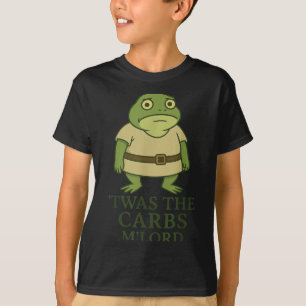 Twas The Carbs Lord Funny Frog Meme Middeleeuws T-shirt