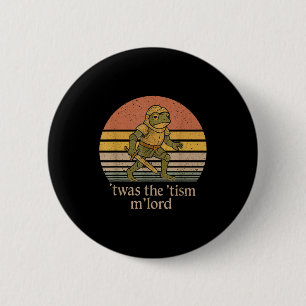 Twas The Tism M Lord Frog Knight - Autisme Bewustz Ronde Button 5,7 Cm