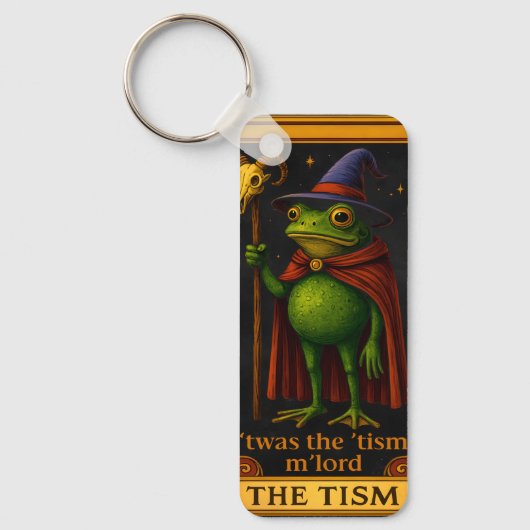 T'was The 'Tism M'Lord Frog Meme Autism Awareness Sleutelhanger (Voorkant)