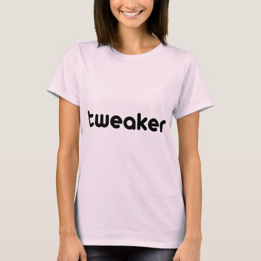 Tweaker T-shirt (Voorkant)