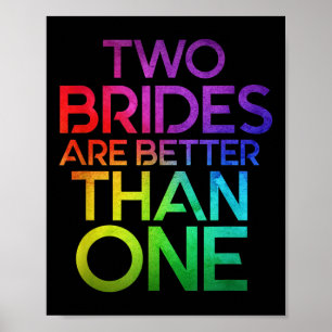 Twee bruiden zijn beter dan een lesbische bruiloft poster
