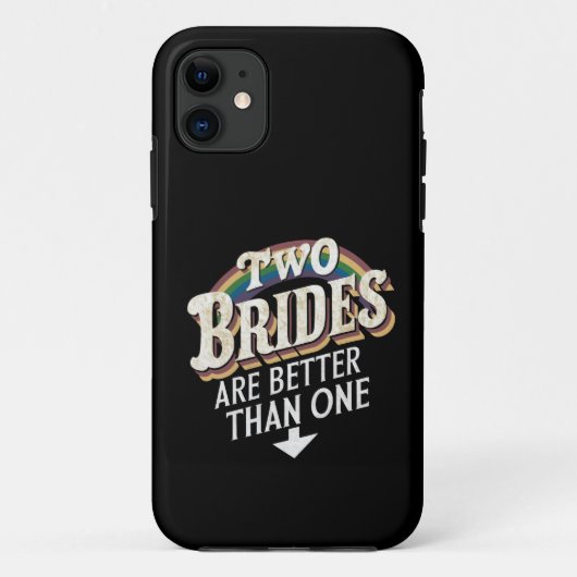 Twee bruidjes zijn beter dan één lesbische bruilof Case-Mate iPhone case (Achterkant)