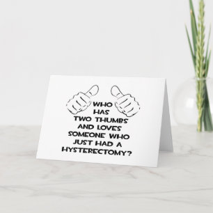 Twee duimen. Liefde van iemand die een hysterectom Kaart