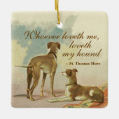 Twee Greyhounds/beroemde St. Thomas Meer Citaat Keramisch Ornament (Voorkant)