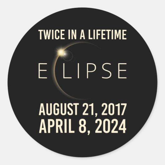 Twee keer in een leven zonne-verduistering 2024 To Ronde Sticker (Voorkant)