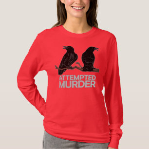 Twee Krogen = Poging tot moord T-shirt