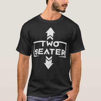 Twee Seater 2 Seater Papa Joke Funny Thoole T-shirt