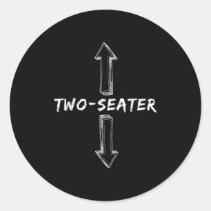 Twee Seater Vuile Humor Grappig Sarcastisch Offens Ronde Sticker