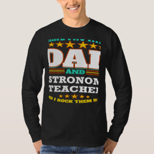 Twee Titels Papa & Astronomie Lerares Ik Rock ze B T-shirt