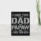 Twee Titels Papa En Papaw Grappige Vaderdag P Kaart (Voorkant)