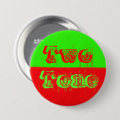 Twee tonen - groen en rood ronde button 7,6 cm (Voorkant /achterkant)