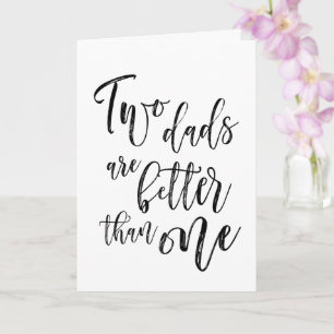 Twee vaders zijn betere homo-gelukkige Vaderdag Kaart