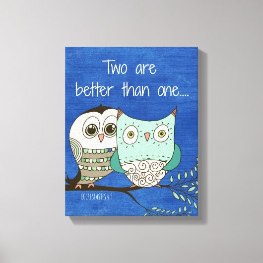 Twee zijn beter dan één bijbelvers met uil canvas afdruk (Voorkant)