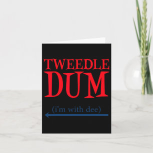 Tweedle Dum I'm With Dee - Het luie stel Halloween Kaart