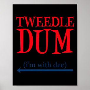 Tweedle Dum I'm With Dee - Het luie stel Halloween Poster