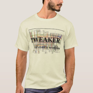 TWEEKER T-SHIRT