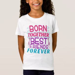 Tweeling Meisjes Beste Vrienden Citaat T-shirt