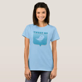 Tweet me T-shirt (Voorkant volledig)