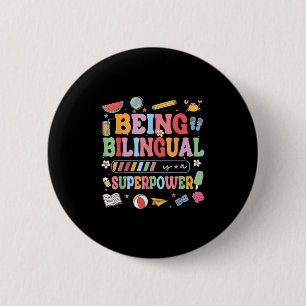 Tweetalig zijn is een leuke manier van Superpower  Ronde Button 5,7 Cm