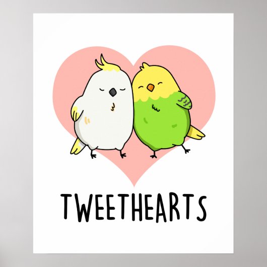 Tweethearts Funny Tortelduifjes Pun Poster (Voorkant)