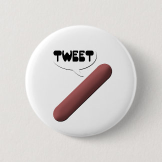 Tweeting Weenie Ronde Button 5,7 Cm