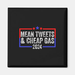 Tweets en goedkope Gas Grappig 2024 Pro Trump Magneet
