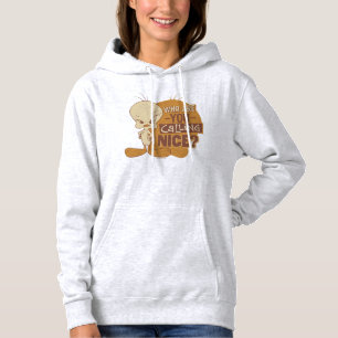 TWEETY™, wie noem je Nice? Hoodie